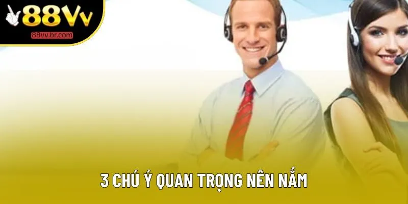 3 chú ý quan trọng nên nắm